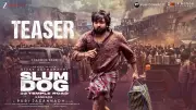 SlumDog - 33 Temple Road Official Kannada Teaser Released