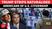 Trump DOJ Launches Sweeping Denaturalization Drive Against 17 Naturalized Americans