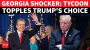 Trump-Endorsed Candidate Loses Georgia Runoff as Billionaire Outsider Wins