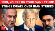 Trump Warns Netanyahu: 'You Started It, You Finish It' Over Iran Escalation