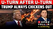 U-Turn After U-Turn: Why Trump Always Backs Down on Iran?