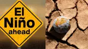 UN Warns Super El Nino to Begin Within Weeks, Triggering Extreme Weather