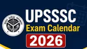 UPSSSC Releases 2026 Exam Calendar: Police Constable, Forest Guard, and More