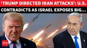 US Contradicts Israel Over Iran Attack Coordination Claims