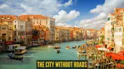 Venice: A Car-Free European City With Canals, Boats, and Centuries of History