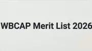 WBCAP 2026 Merit List Released: Check Steps to Download and Admission Schedule