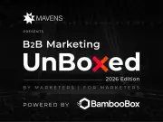 B2B Marketing UnBoxed 2026: Own AI Disruption or Be Outpaced
