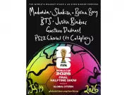 FIFA 2026 Final Halftime Show: Justin Bieber, BTS, Shakira, Madonna, Burna Boy to Perform