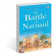 Forgotten Battle of Narnaul: Book Review on Rao Tula Ram's 1857 Stand